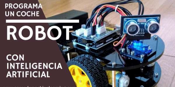 Programa un coche Arduino con Inteligencia Artificial