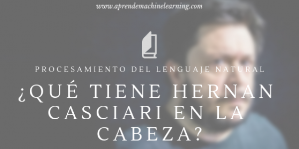 NLP: Analizamos los cuentos de Hernan Casciari