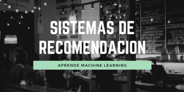 Sistemas de Recomendación